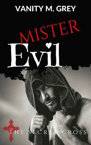 [The Secret Cross 02] • Mister Evil · Damian & Victoria